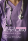 Care of the Acutely Ill Adult - Book