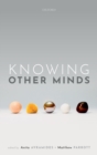 Knowing Other Minds - Book