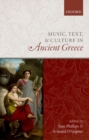 Music, Text, and Culture in Ancient Greece - Book