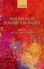 Holiness in Jewish Thought - Book