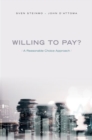Willing to Pay? : A Reasonable Choice Approach - Book