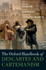 The Oxford Handbook of Descartes and Cartesianism - Book