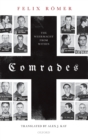 Comrades : The Wehrmacht from Within - Book