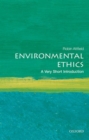 Environmental Ethics: A Very Short Introduction - Book