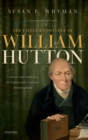 The Useful Knowledge of William Hutton : Culture and Industry in Eighteenth-Century Birmingham - Book
