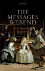 The Messages We Send : Social Signals and Storytelling - Book