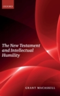 The New Testament and Intellectual Humility - Book