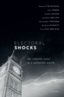Electoral Shocks : The Volatile Voter in a Turbulent World - Book