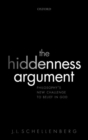 The Hiddenness Argument : Philosophy's New Challenge to Belief in God - Book