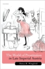 The World of Prostitution in Late Imperial Austria - Book