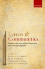 Letters and Communities : Studies in the Socio-Political Dimensions of Ancient Epistolography - Book