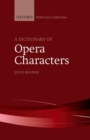 A Dictionary of Opera Characters - Book