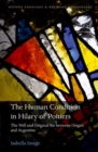 The Human Condition in Hilary of Poitiers : The Will and Original Sin between Origen and Augustine - Book