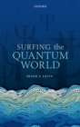 Surfing the Quantum World - Book