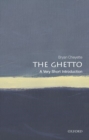 The Ghetto: A Very Short Introduction - Book