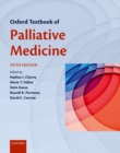 Oxford Textbook of Palliative Medicine - Book
