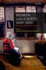 Women and Liberty, 1600-1800 : Philosophical Essays - Book