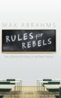 Rules for Rebels : The Science of Victory in Militant History - Book
