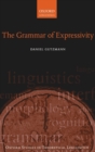 The Grammar of Expressivity - Book