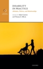 Disability in Practice : Attitudes, Policies, and Relationships - Book