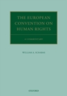 The European Convention on Human Rights : A Commentary - Book