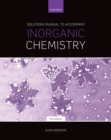 Solutions Manual to Accompany Inorganic Chemistry 7th Edition - Book