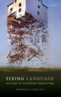 Fixing Language : An Essay on Conceptual Engineering - Book