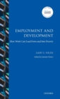 Employment and Development : How Work Can Lead From and Into Poverty - Book