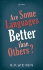 Are Some Languages Better than Others? - Book