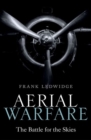 Aerial Warfare : The Battle for the Skies - Book