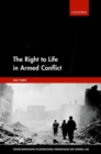 The Right to Life in Armed Conflict - Book
