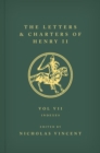 The Letters and Charters of Henry II, King of England 1154-1189 : Volume VII: Indexes - Book