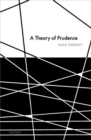 A Theory of Prudence - Book