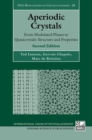 Aperiodic Crystals : From Modulated Phases to Quasicrystals: Structure and Properties - Book