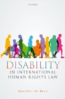 Disability in International Human Rights Law - Book