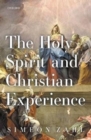 The Holy Spirit and Christian Experience - Book