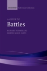A Guide to Battles : Decisive Conflicts in History - Book