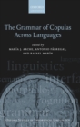 The Grammar of Copulas Across Languages - Book