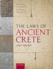 The Laws of Ancient Crete, c.650-400 BCE - Book