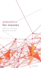 Semantics for Reasons - Book