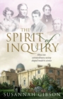 The Spirit of Inquiry : How one extraordinary society shaped modern science - Book