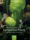 Carnivorous Plants : Physiology, Ecology, and Evolution - Book
