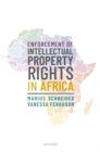 Enforcement of Intellectual Property Rights in Africa - Book