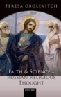 Faith and Science in Russian Religious Thought - Book