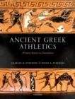 Ancient Greek Athletics : Primary Sources in Translation - Book