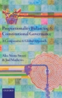 Proportionality Balancing and Constitutional Governance : A Comparative and Global Approach - Book