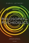 Philosophy of Psychedelics - Book