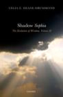 Shadow Sophia : The Evolution of Wisdom, Volume II - Book