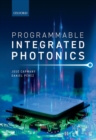 Programmable Integrated Photonics - Book