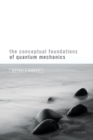 The Conceptual Foundations of Quantum Mechanics - Book